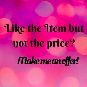 Make me an offer! ...BETTER YET BUNDLE for 15% OFF